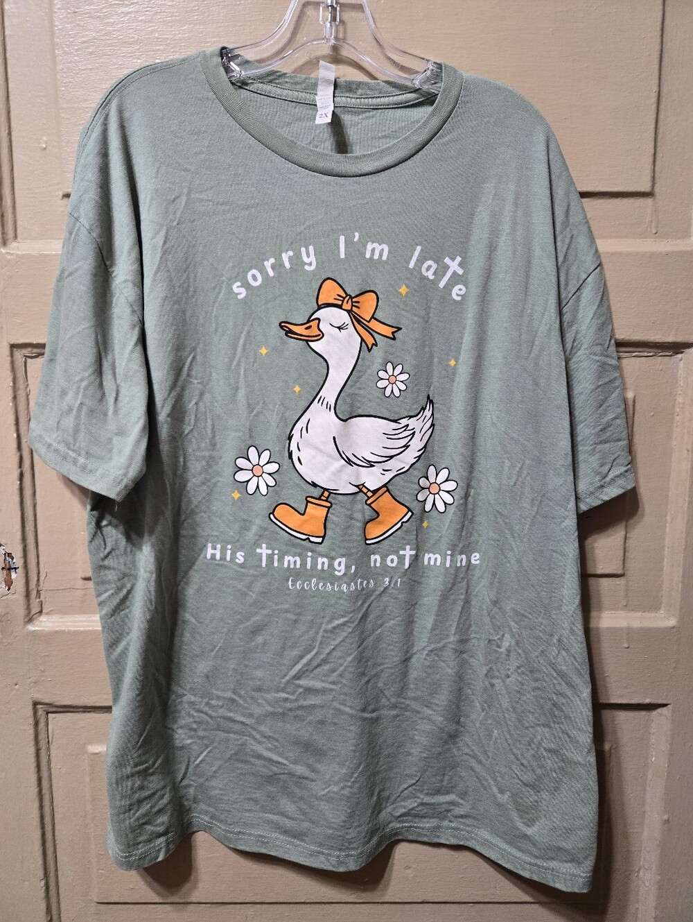 Sorry I'm Late His Timing Not Mine Goose Graphic Short Sleeve Tshirt NWOT